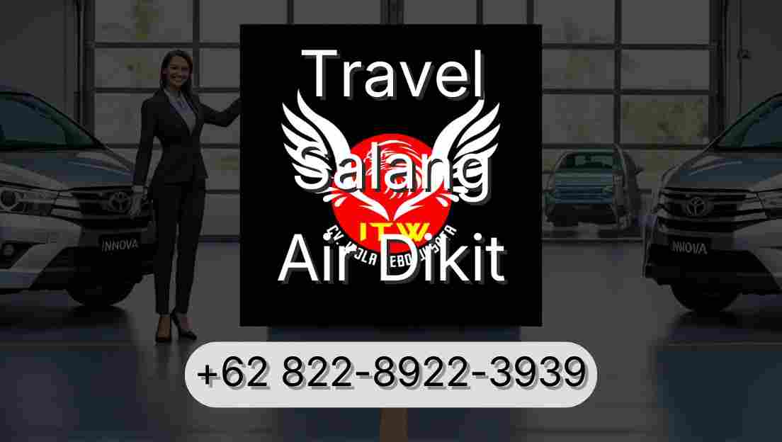 Travel Salang Air Dikit