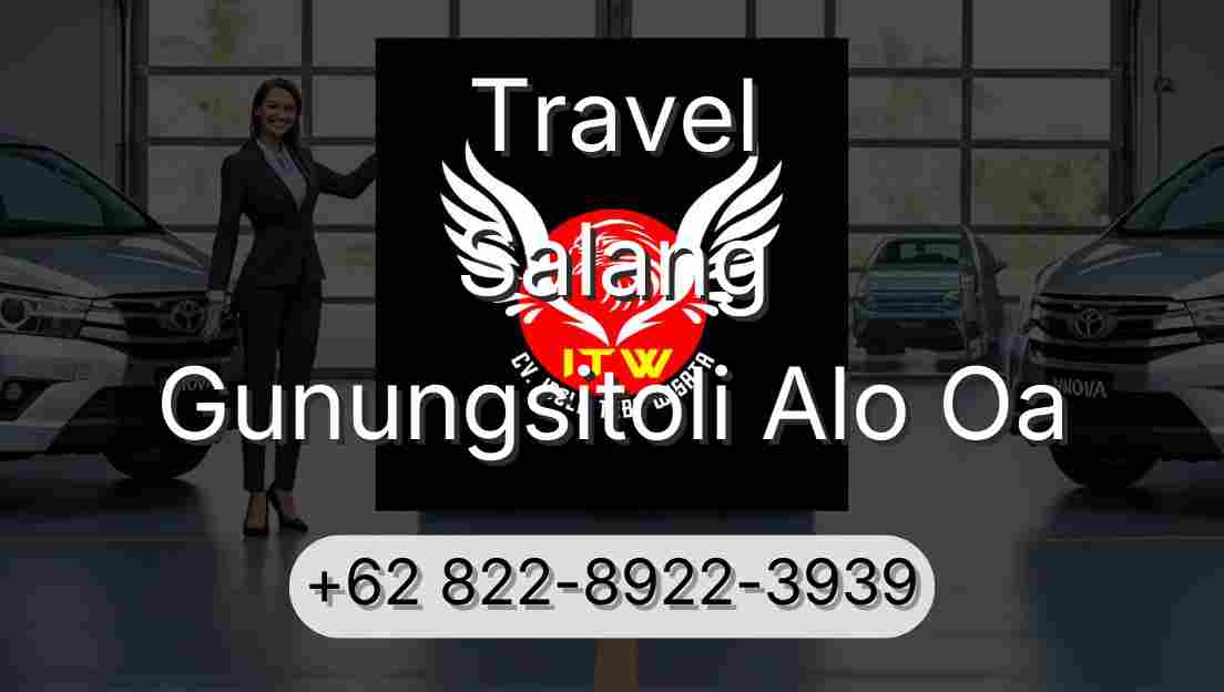 Travel Salang Gunungsitoli Alo Oa