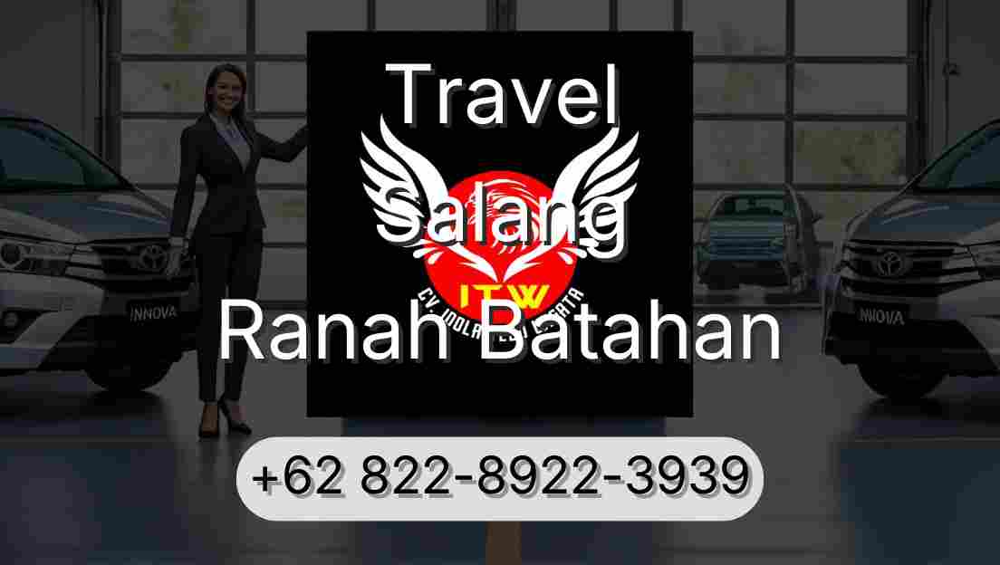 Travel Salang Ranah Batahan