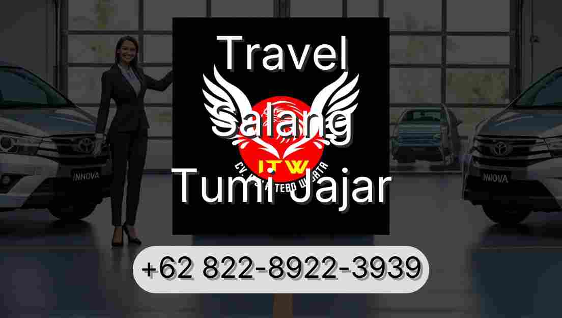 Travel Salang Tumi Jajar