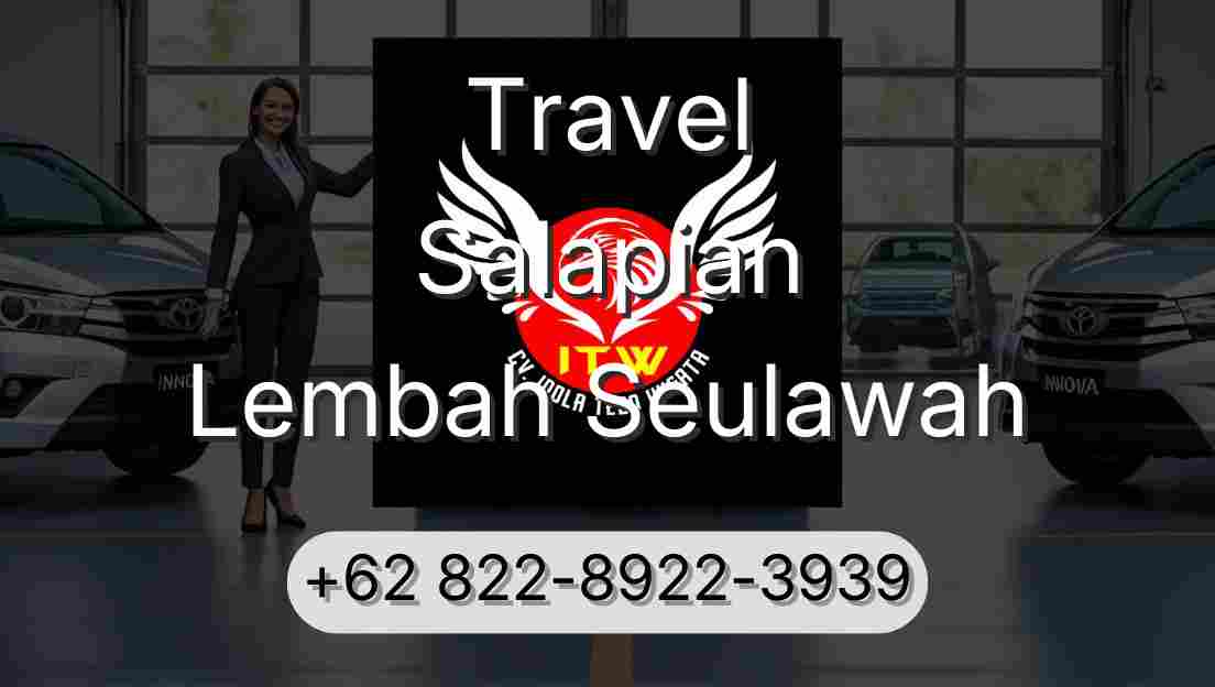 Travel Salapian Lembah Seulawah