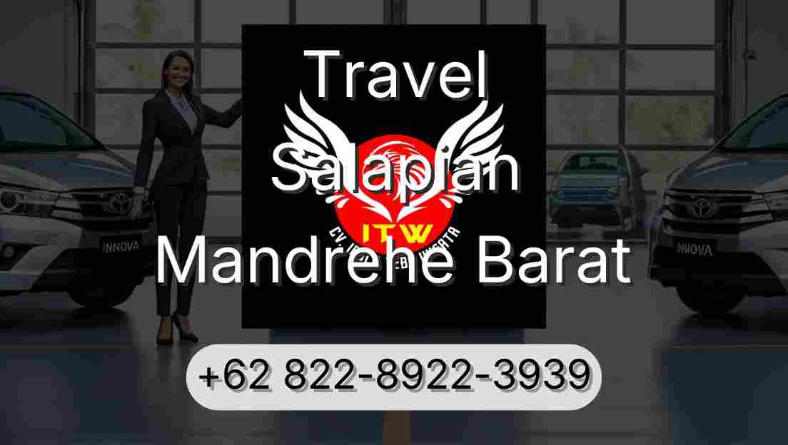 Travel Salapian Mandrehe Barat