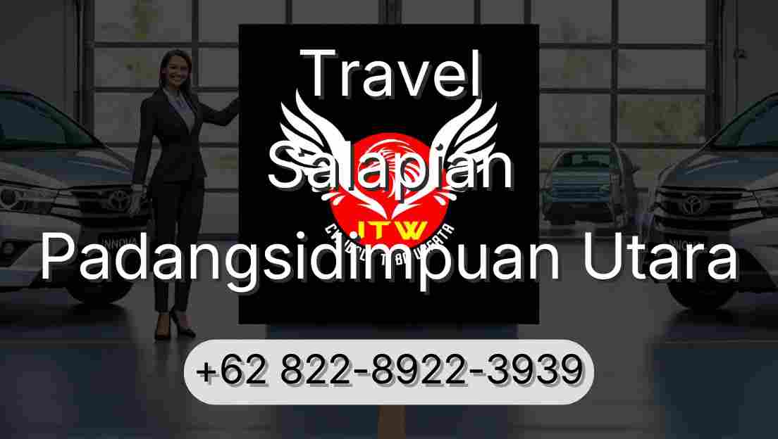 Travel Salapian Padangsidimpuan Utara