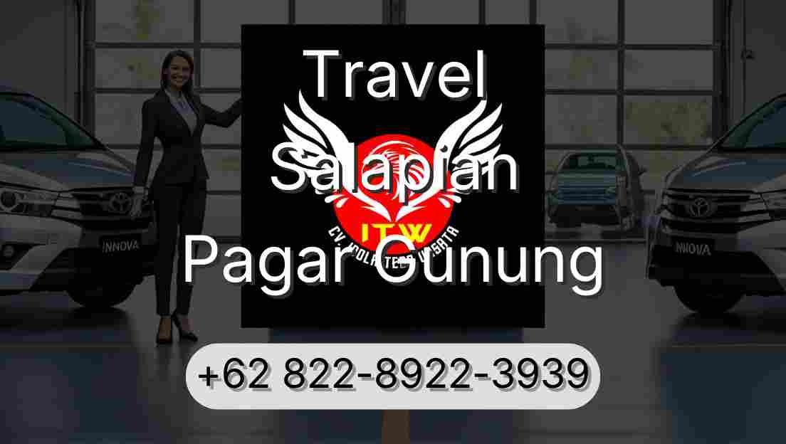 Travel Salapian Pagar Gunung