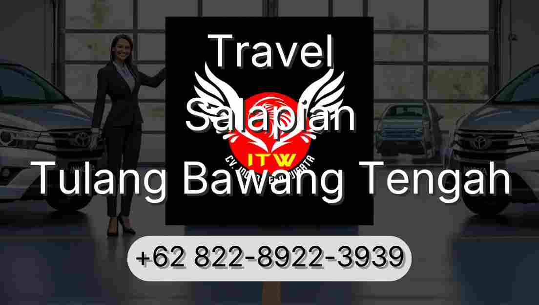 Travel Salapian Tulang Bawang Tengah