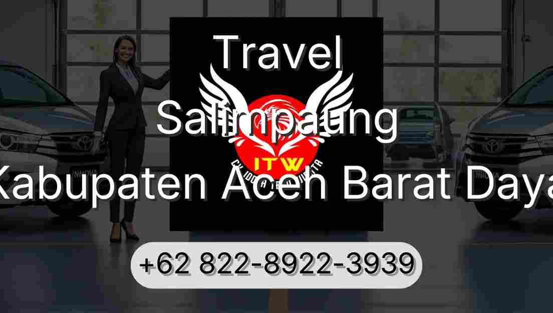 Travel Salimpaung Kabupaten Aceh Barat Daya
