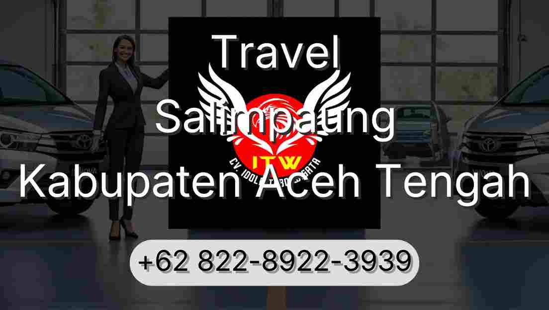 Travel Salimpaung Kabupaten Aceh Tengah