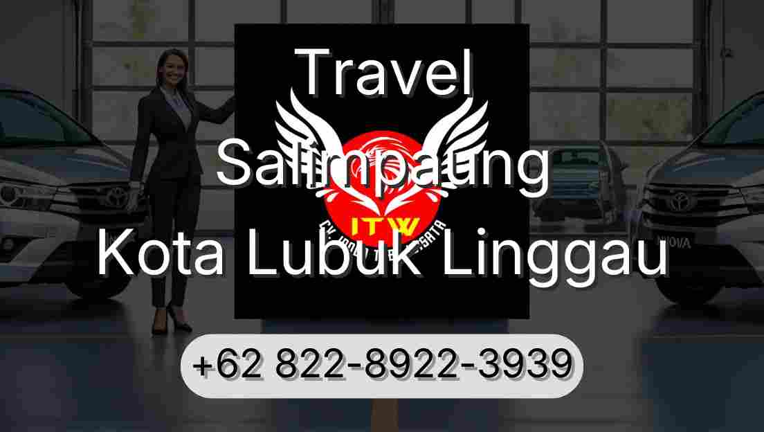 Travel Salimpaung Kota Lubuk Linggau