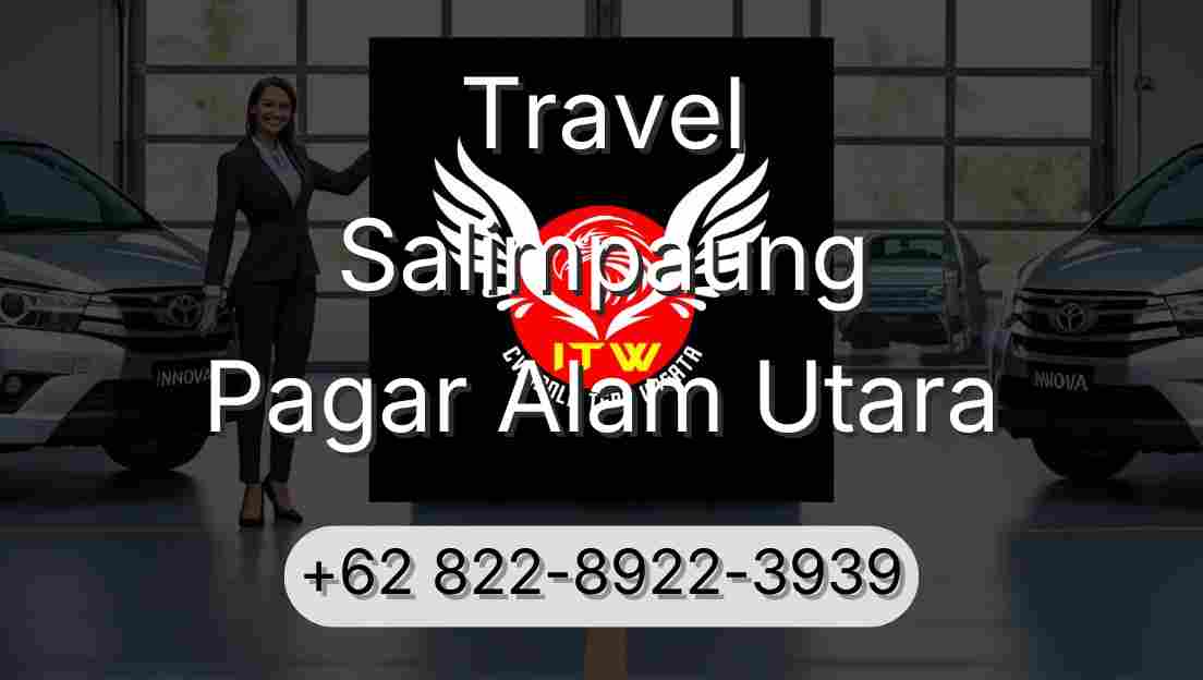 Travel Salimpaung Pagar Alam Utara
