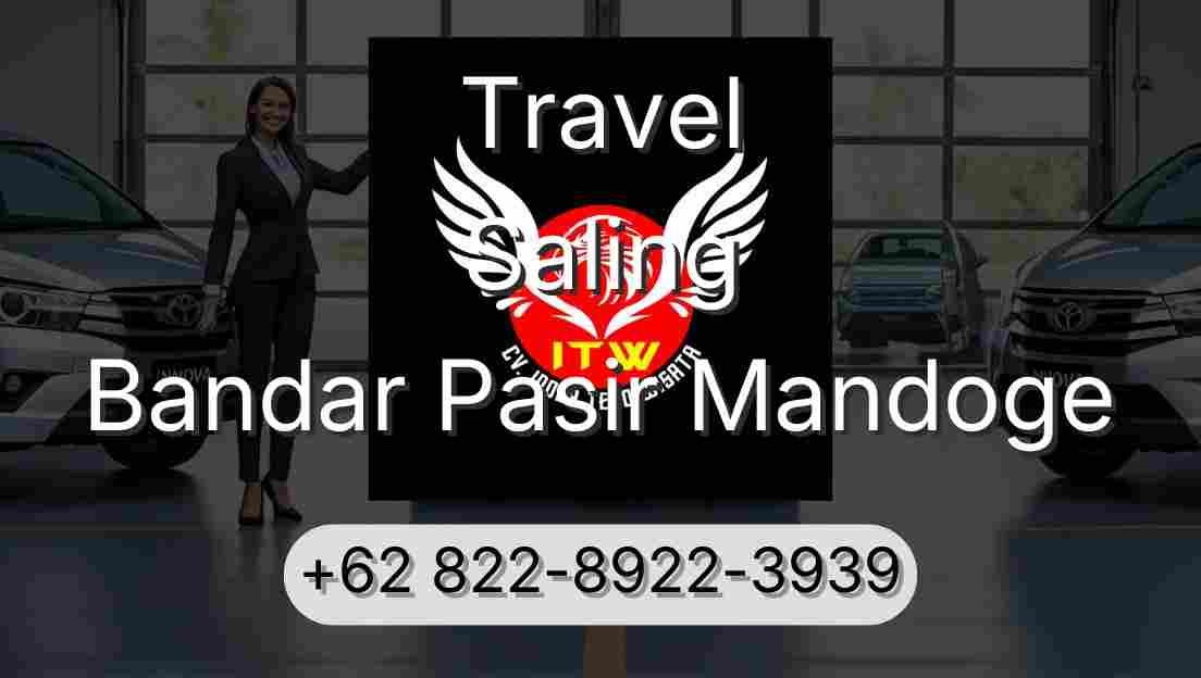 Travel Saling Bandar Pasir Mandoge