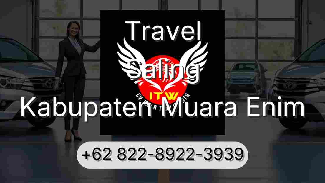 Travel Saling Kabupaten Muara Enim