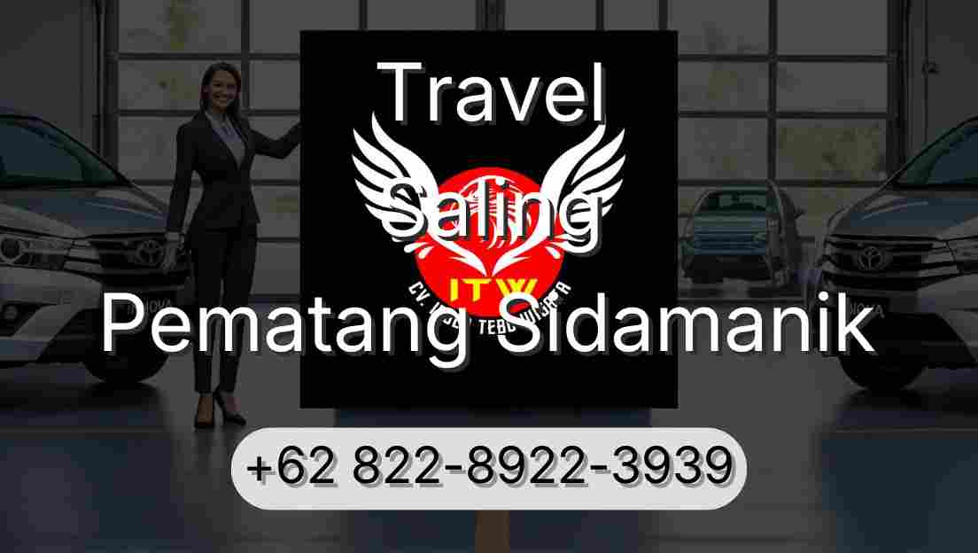 Travel Saling Pematang Sidamanik