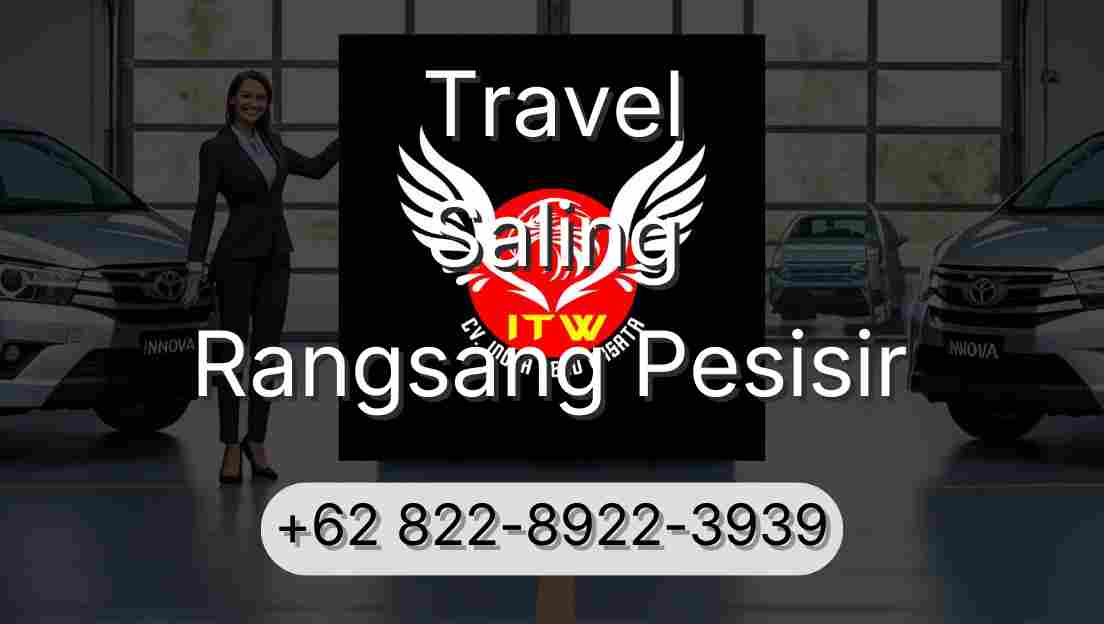 Travel Saling Rangsang Pesisir