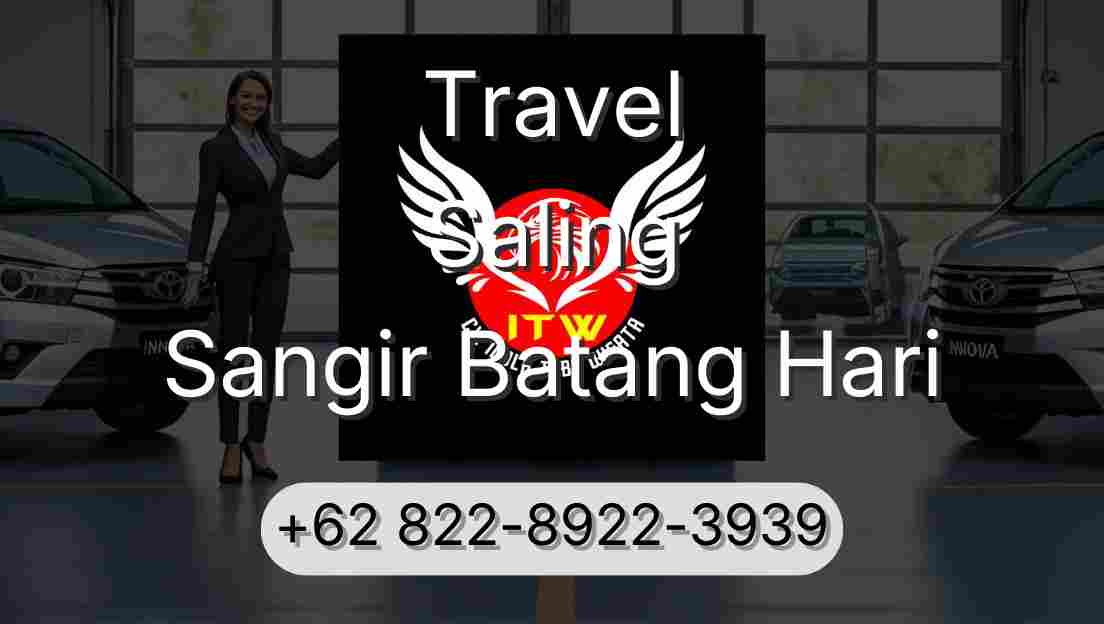 Travel Saling Sangir Batang Hari