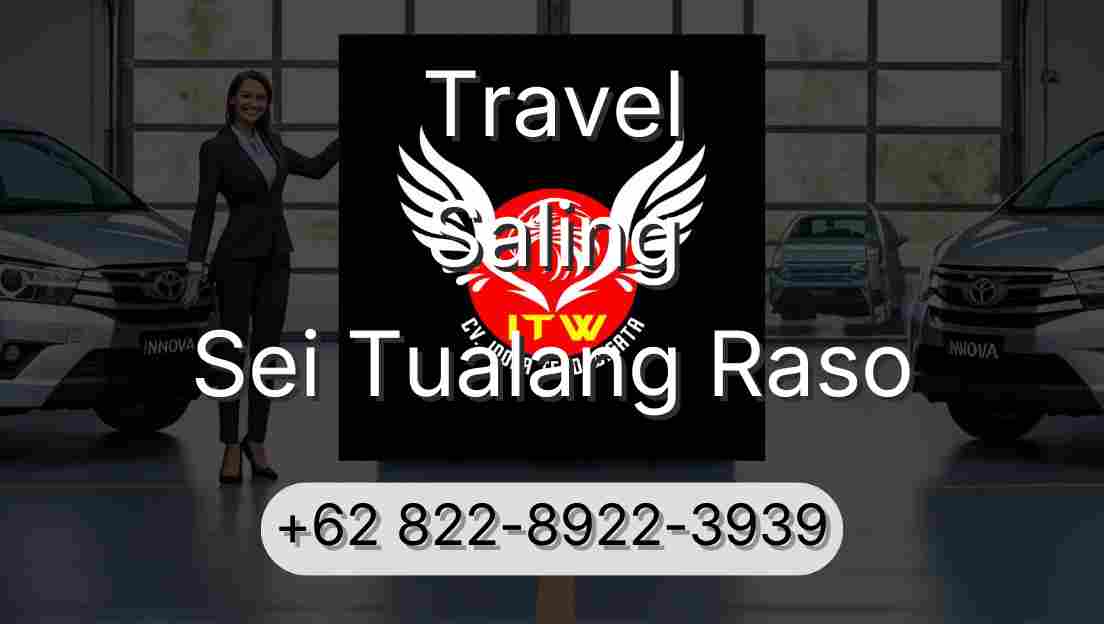 Travel Saling Sei Tualang Raso