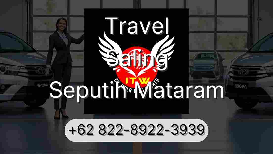 Travel Saling Seputih Mataram