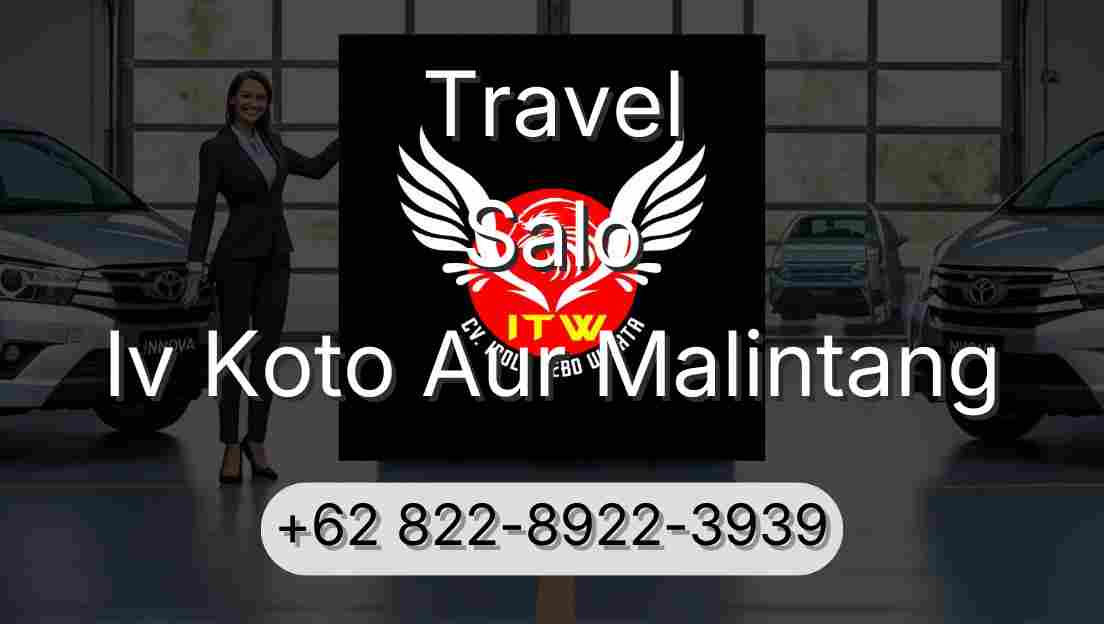 Travel Salo Iv Koto Aur Malintang