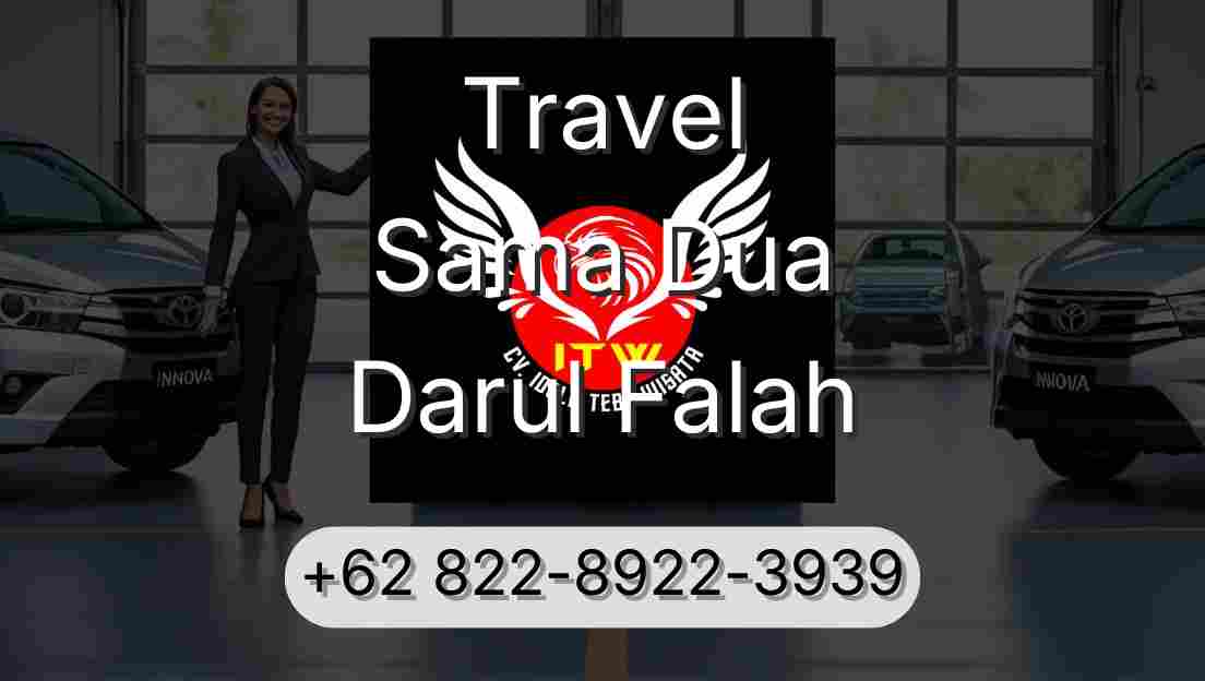 Travel Sama Dua Darul Falah