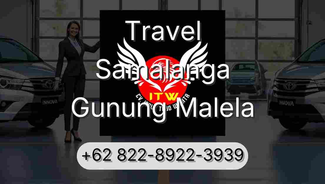 Travel Samalanga Gunung Malela