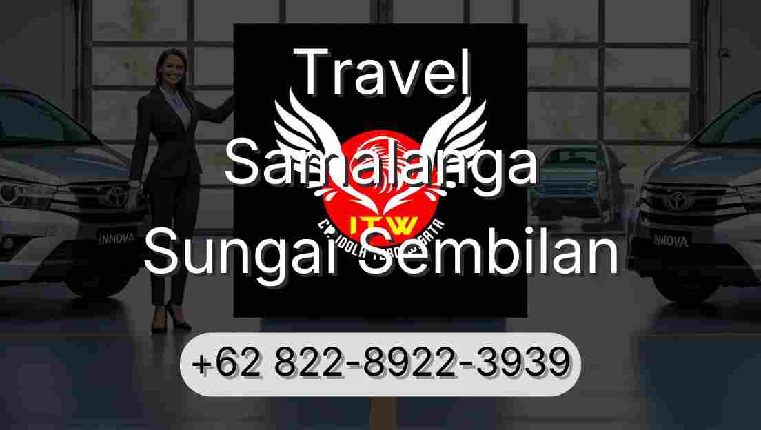 Travel Samalanga Sungai Sembilan