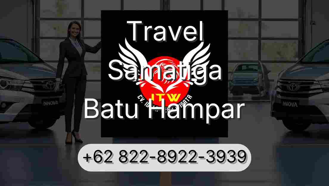 Travel Samatiga Batu Hampar