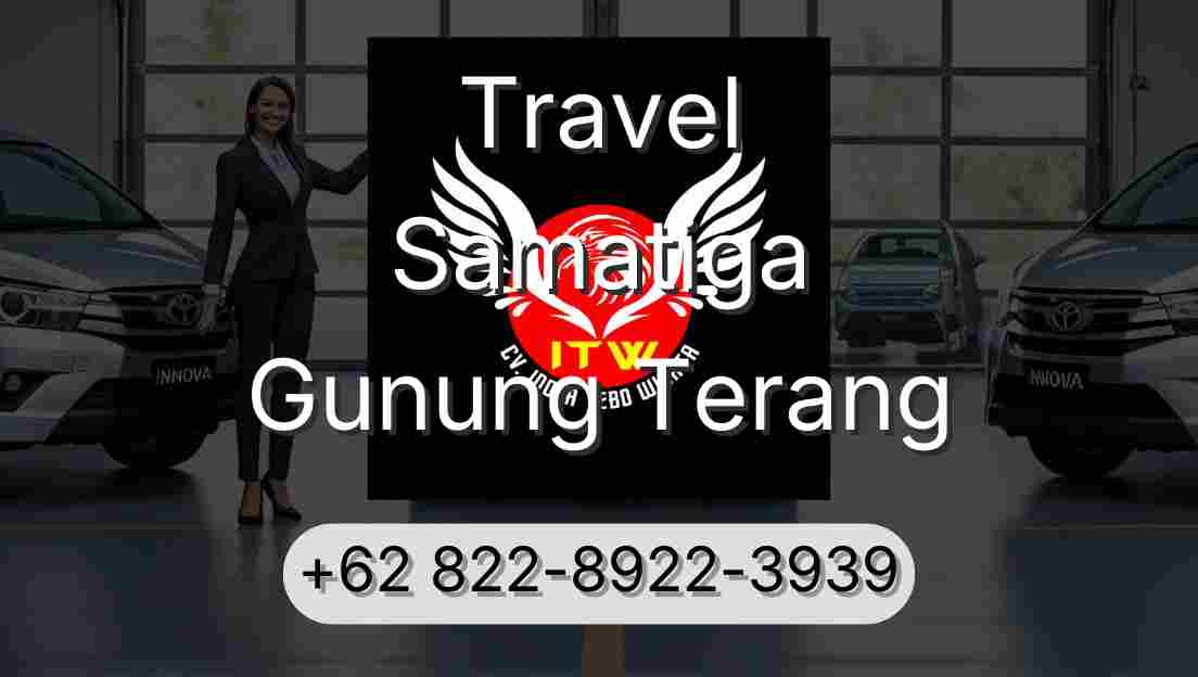 Travel Samatiga Gunung Terang
