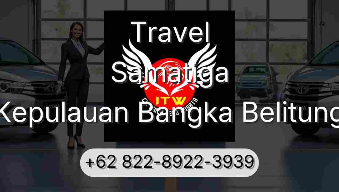 Travel Samatiga Kepulauan Bangka Belitung