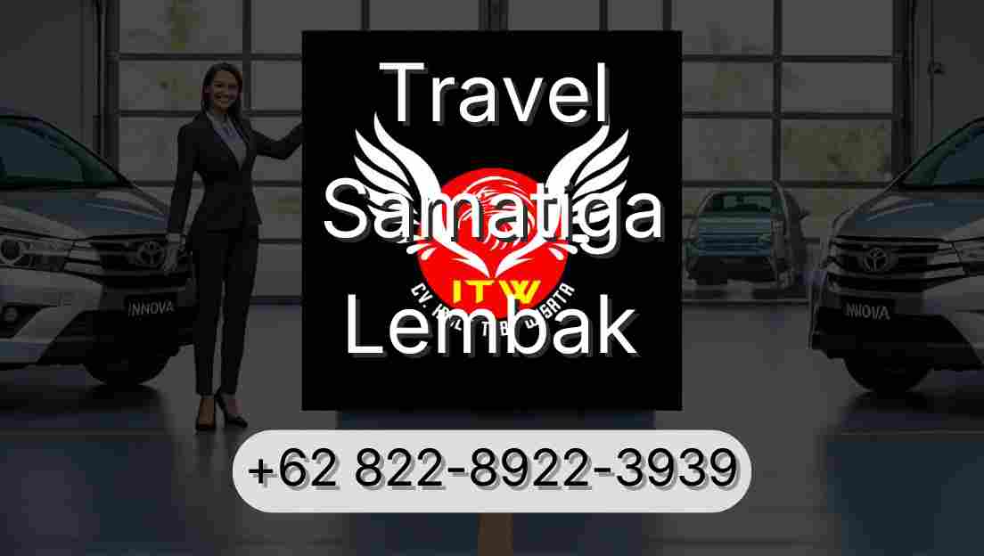 Travel Samatiga Lembak