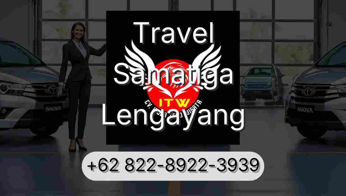 Travel Samatiga Lengayang