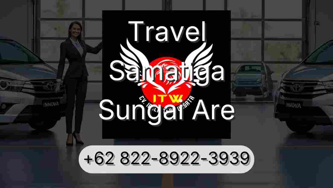 Travel Samatiga Sungai Are