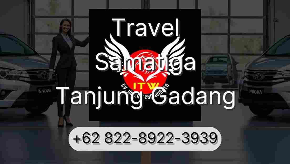 Travel Samatiga Tanjung Gadang