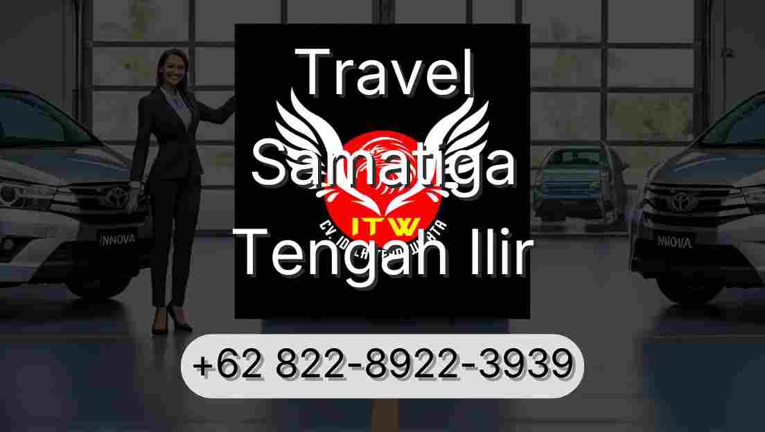 Travel Samatiga Tengah Ilir