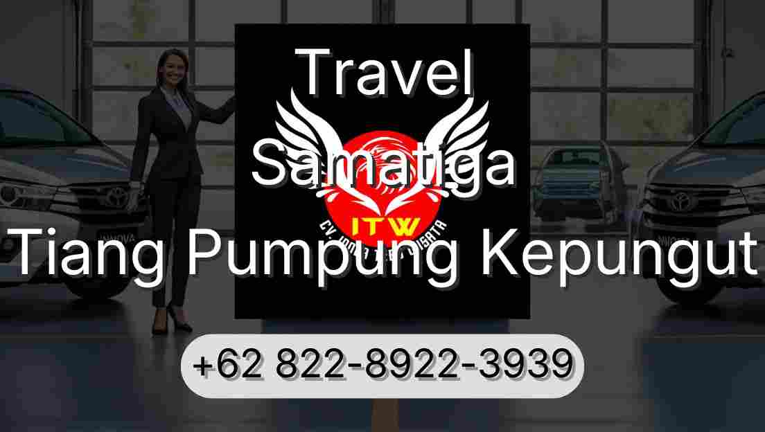Travel Samatiga Tiang Pumpung Kepungut