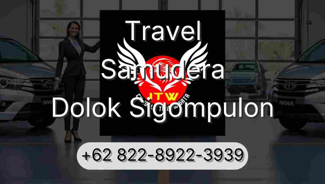 Travel Samudera Dolok Sigompulon