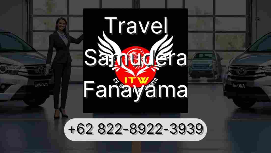 Travel Samudera Fanayama