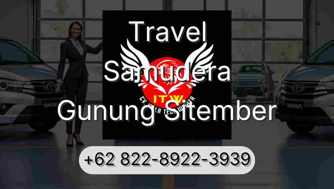 Travel Samudera Gunung Sitember