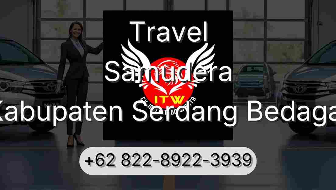 Travel Samudera Kabupaten Serdang Bedagai