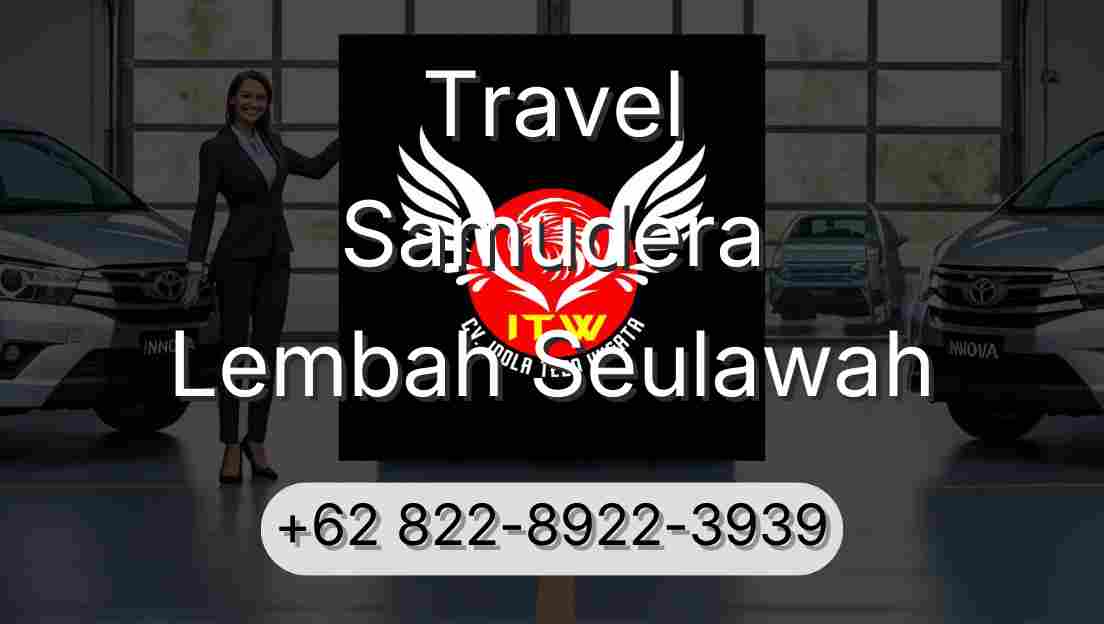 Travel Samudera Lembah Seulawah