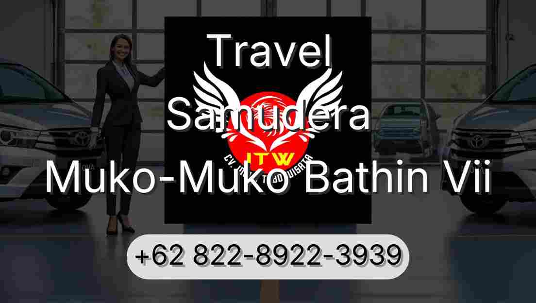 Travel Samudera Muko-Muko Bathin Vii
