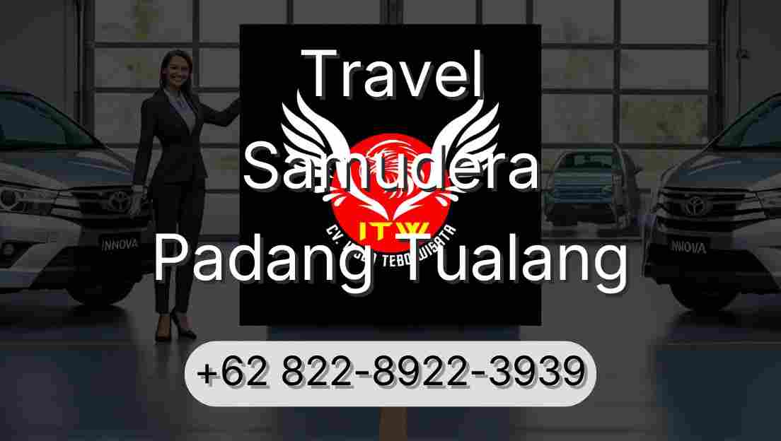Travel Samudera Padang Tualang