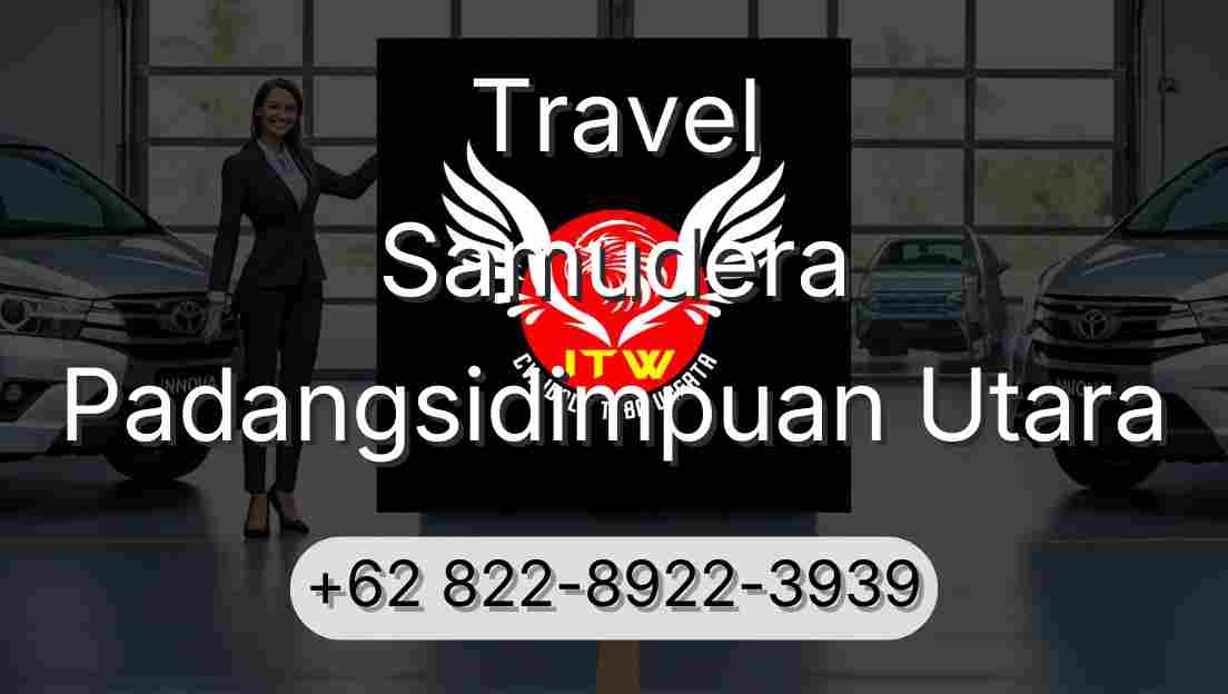 Travel Samudera Padangsidimpuan Utara
