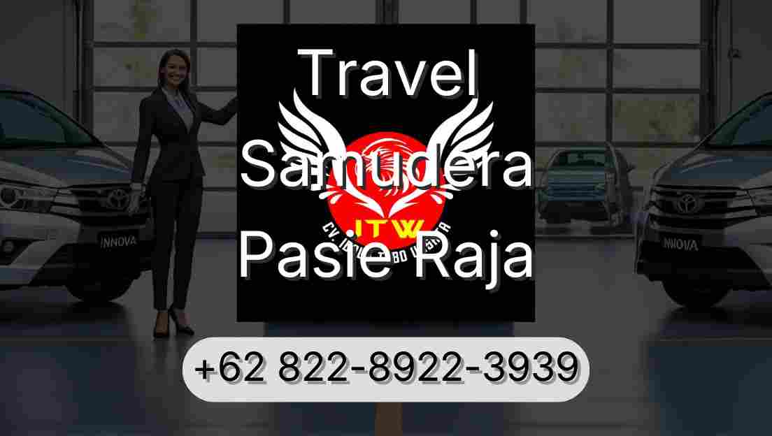 Travel Samudera Pasie Raja