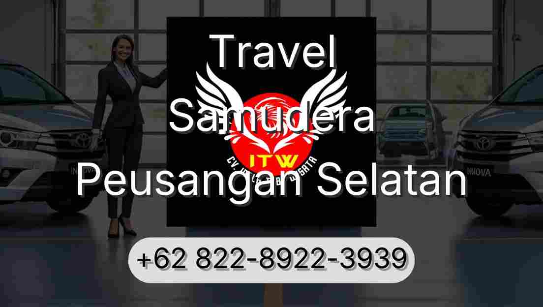 Travel Samudera Peusangan Selatan