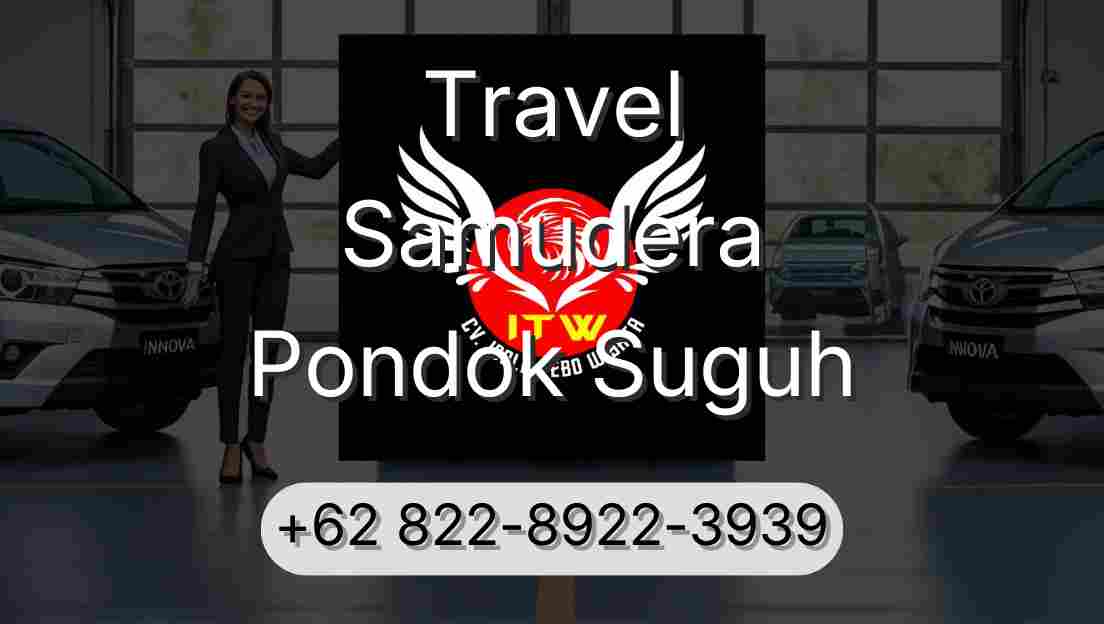 Travel Samudera Pondok Suguh