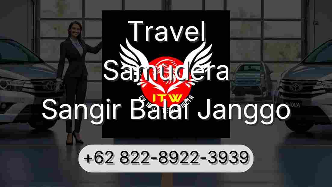 Travel Samudera Sangir Balai Janggo