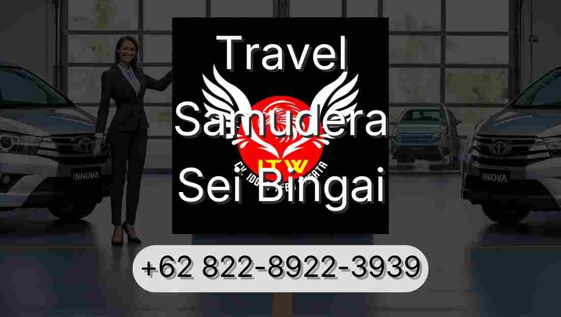 Travel Samudera Sei Bingai