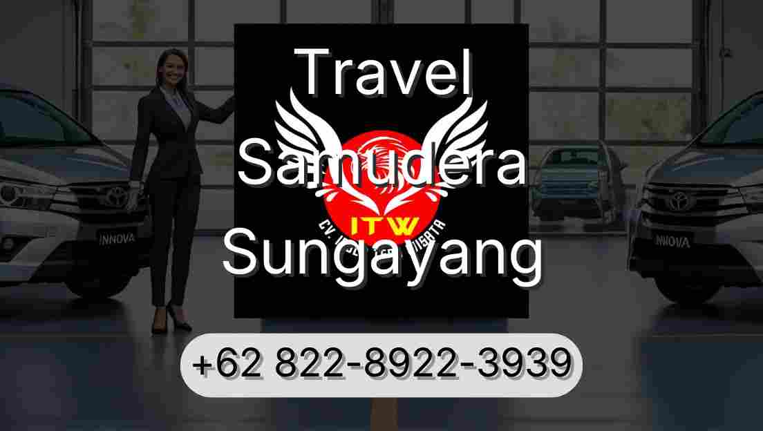 Travel Samudera Sungayang