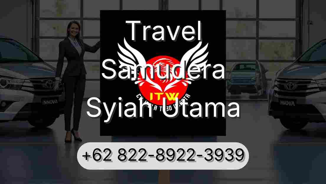 Travel Samudera Syiah Utama