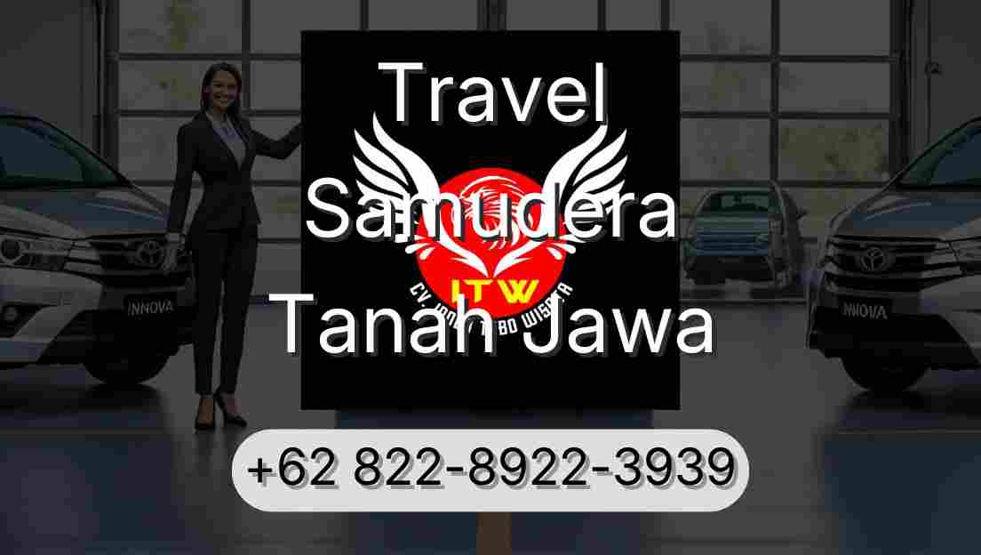 Travel Samudera Tanah Jawa