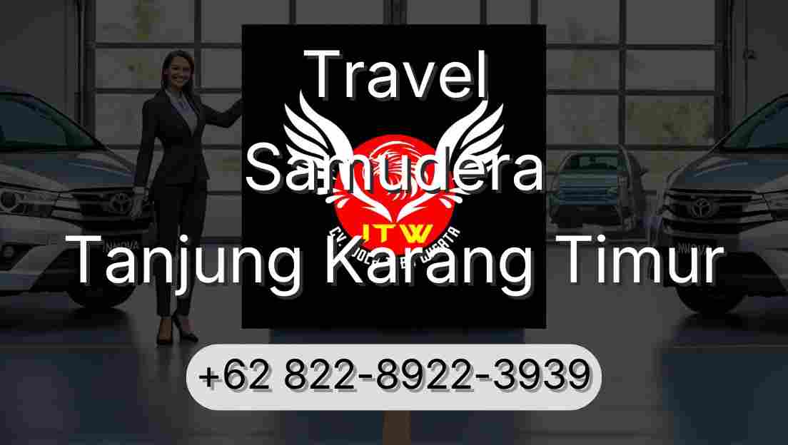 Travel Samudera Tanjung Karang Timur